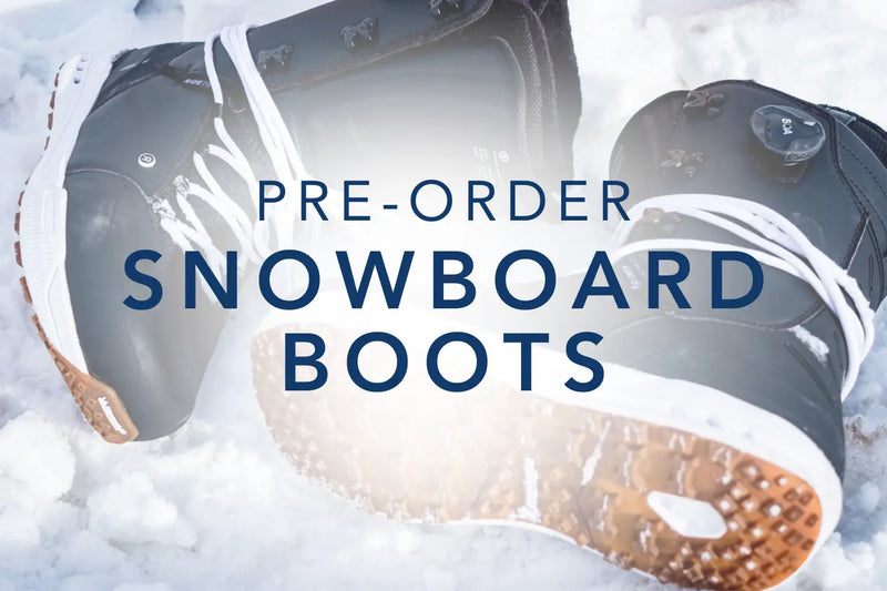 Pre Order Snowboard Boots