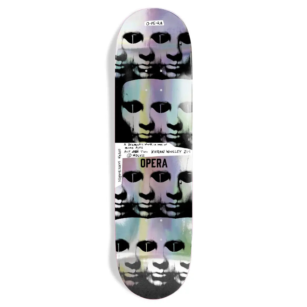 Opera Kieran Woolley Repeater Skate Deck - 9.0’’