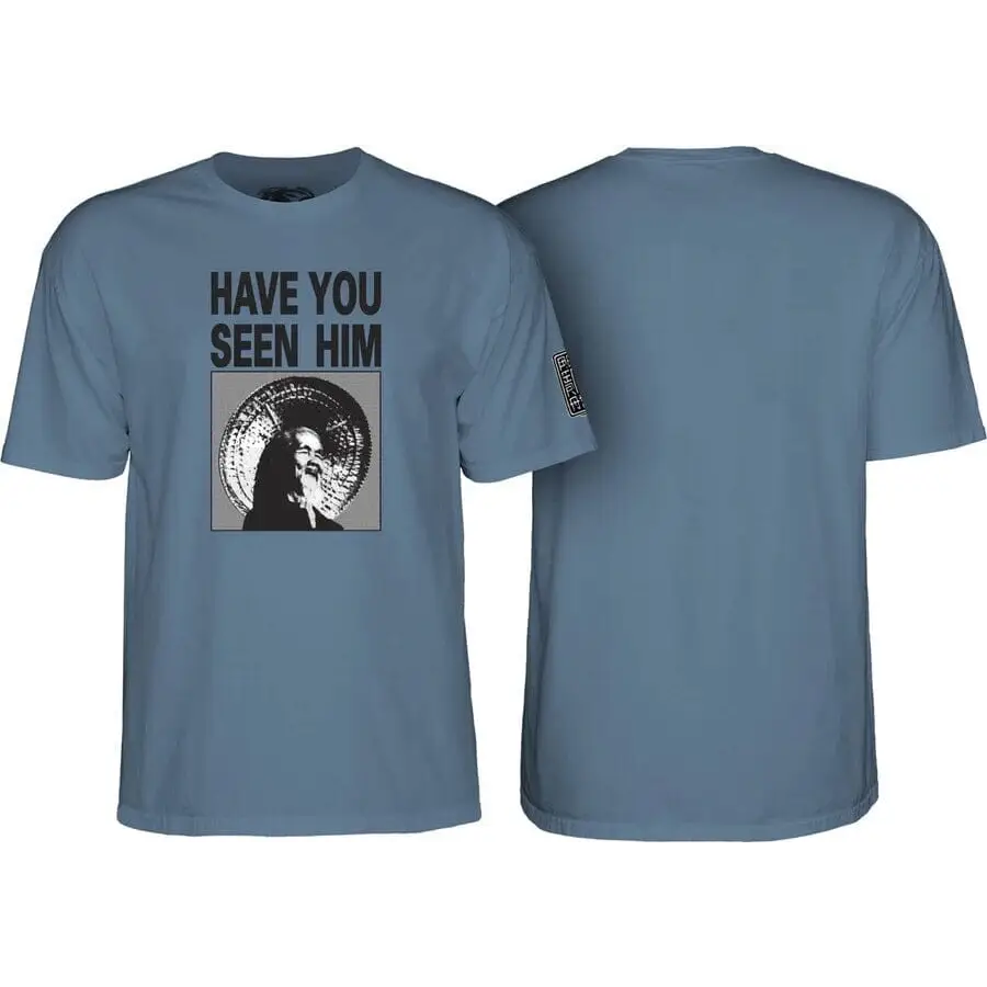 Powell Peralta Have You Seen Him T-Shirt 